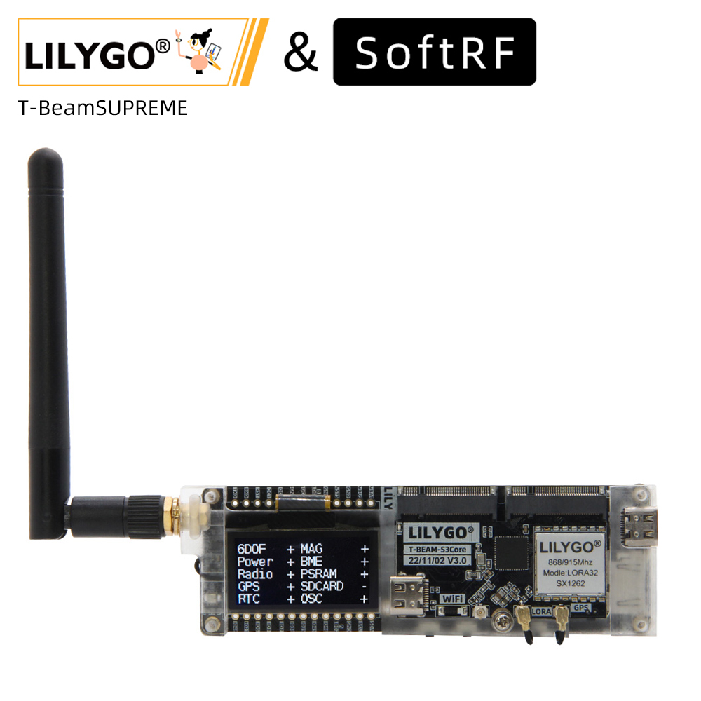 LILYGO® SoftRF T-Beam SUPREME  - đánh giá và giá Esp32 S3 Development Board Lot